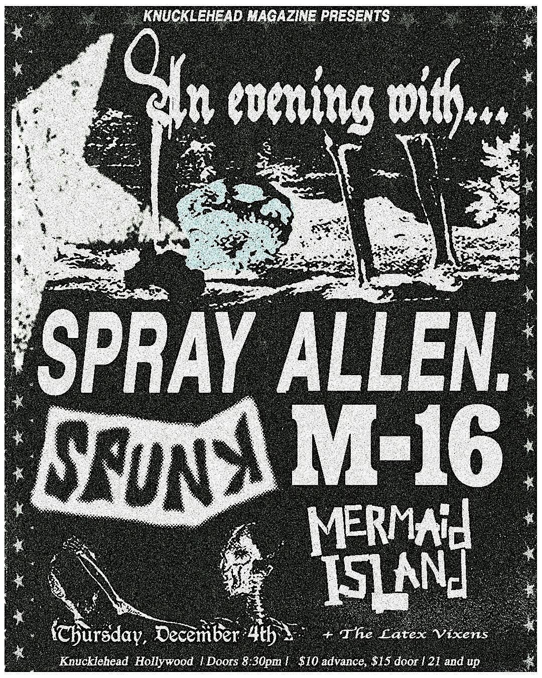 KNUCKLEHEAD MAG PRESENTS: An Evening w/ Spray Allen & Friends, 4 December | Event in Los Angeles | AllEvents