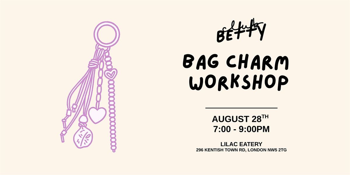 Bag Charm Workshop, 28 August | Event in London | AllEvents
