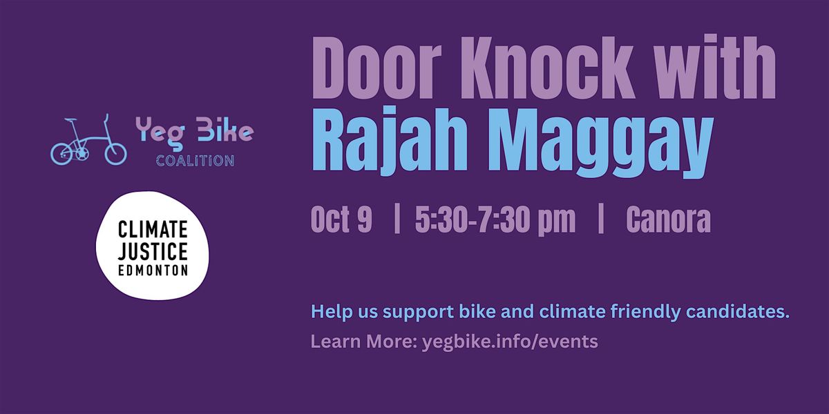Door Knocking with Rajay Maggay  in Canora, 9 October | Event in Edmonton | AllEvents
