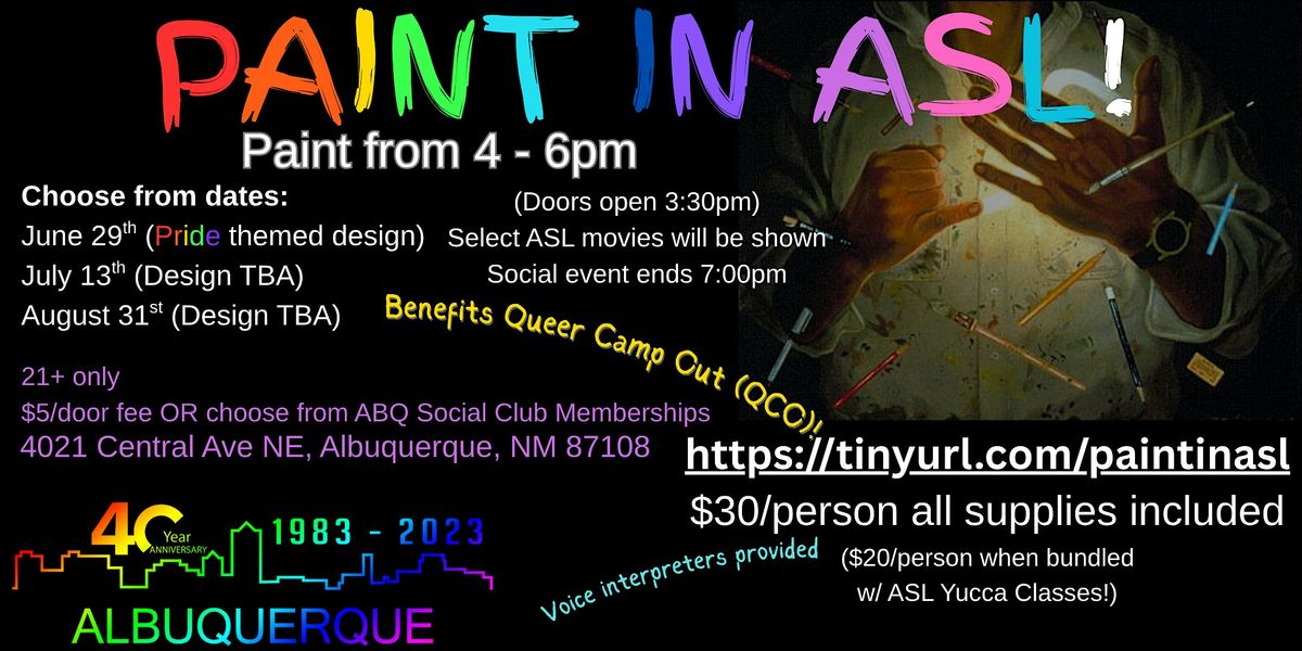 Paint in ASL!, 29 June | Event in Albuquerque | AllEvents