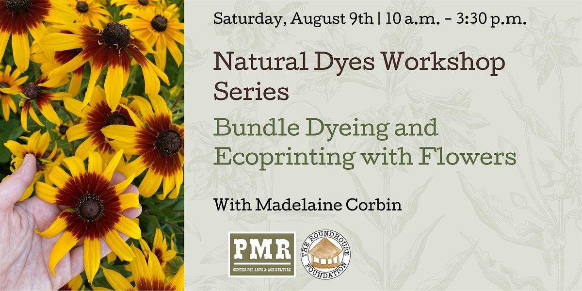 Bundle Dyeing and Ecoprinting with Flowers, 9 August | Event in Sisters | AllEvents