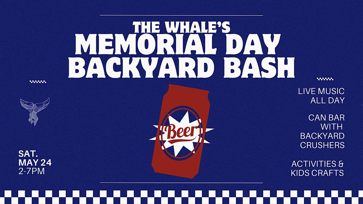 The Whale's Memorial Day 'Backyard' Bash | Event in Charleston | AllEvents