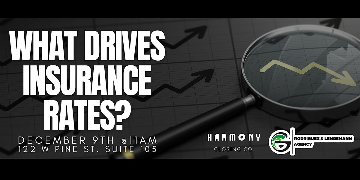 What Drives Insurance Rates Class, 9 December | Event in Orlando | AllEvents