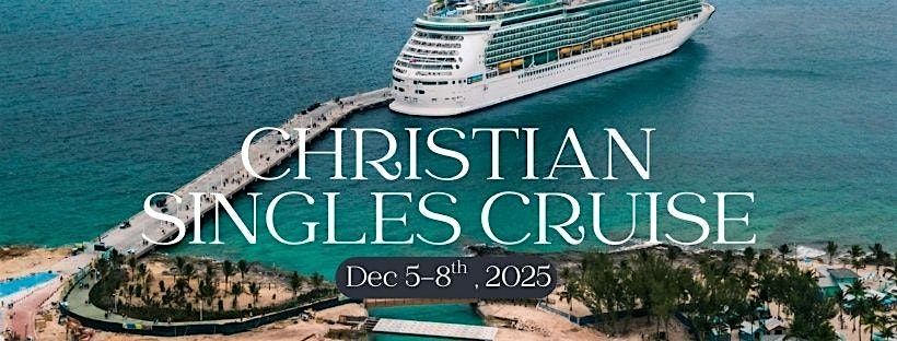 Christian Singles Cruise, 5 December | Event in Fort Lauderdale | AllEvents
