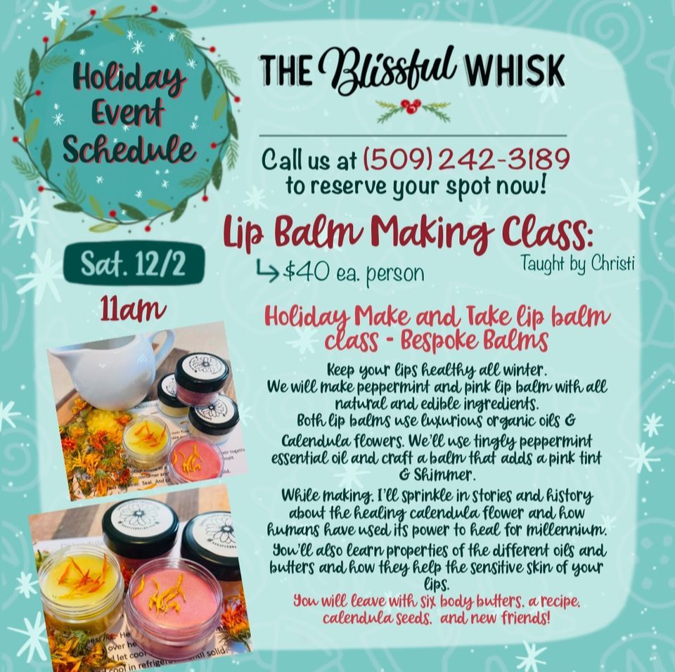 Lip Balm Making Class, The Blissful Whisk, Spokane Valley, 2 December