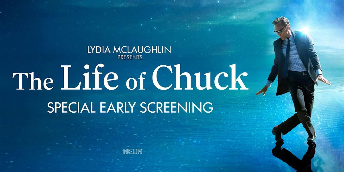 THE LIFE OF CHUCK Early Screening | Hosted by Lydia McLaughlin, 22 May | Event in Newport Beach | AllEvents