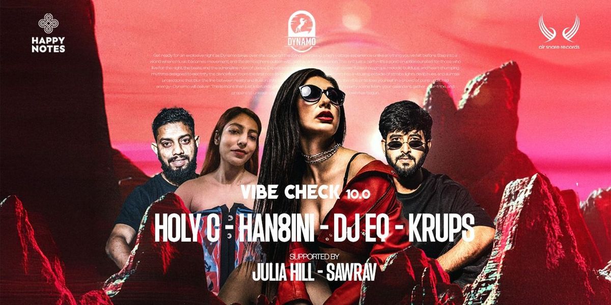 VIBE CHECK 10.0 DYNAMO | Event in Goa | AllEvents