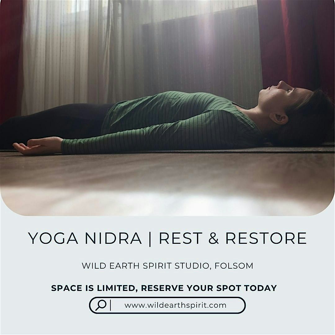 Rest & Restore with  Yoga Nidra + Sound  Meditation | Event in Folsom | AllEvents