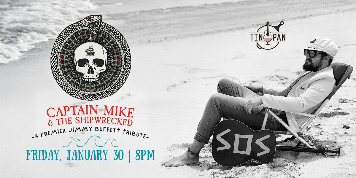 Captain Mike & The Shipwrecked - A Premier Jimmy Buffett Tribute, 30 January | Event in Richmond | AllEvents