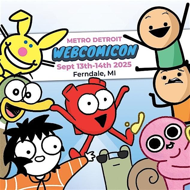Metro Detroit Webcomicon 2025, 13 September | Event in Ferndale | AllEvents
