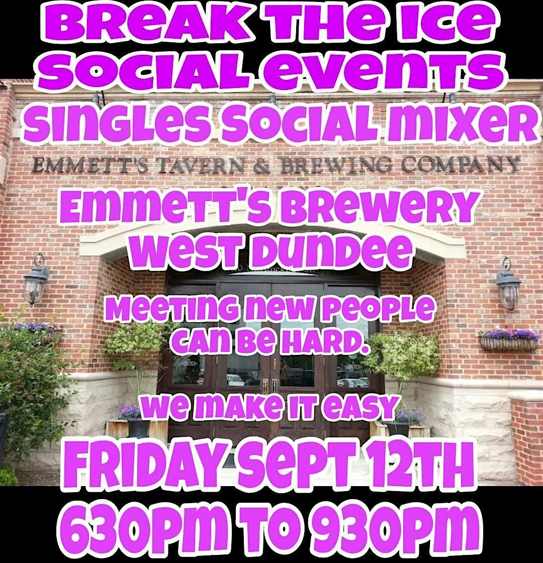 Singles Social Mixer West Dundee Emmett's Brewery, 12 September | Event in West Dundee | AllEvents