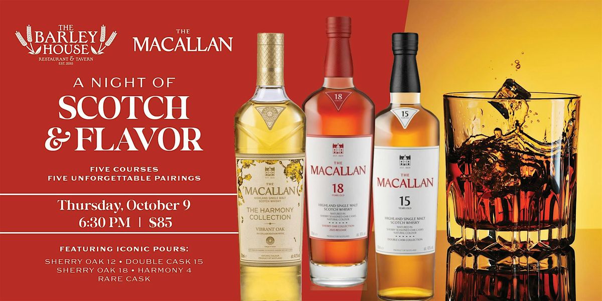 Macallan Dinner & Whisky Pairing, 9 October | Event in Thornwood | AllEvents