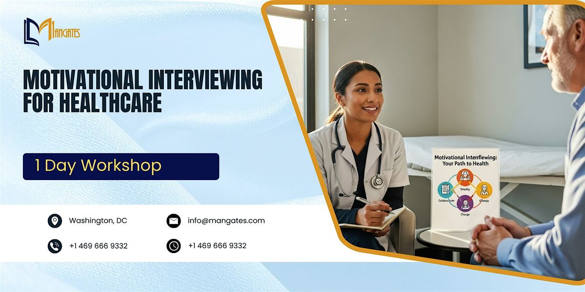 Motivational Interviewing for Healthcare – 1 Day Course in Washington, DC | Event in Washington | AllEvents