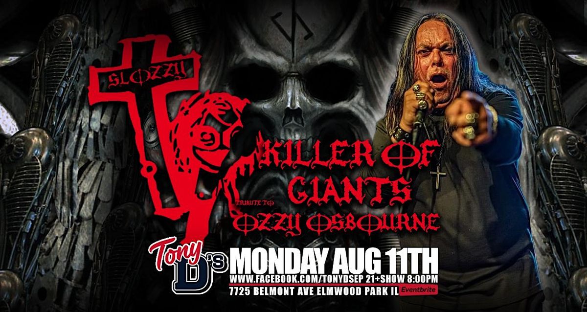 FREE SHOW MONDAY Ozzy Osbourne Tribute Killer of Giants at Tony D's, 11 August | Event in Elmwood Park | AllEvents