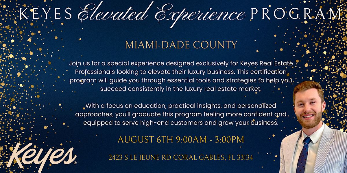 Keyes Elevated Experience Program (Miami-Dade County - August 2025), 6 August | Event in Coral Gables | AllEvents