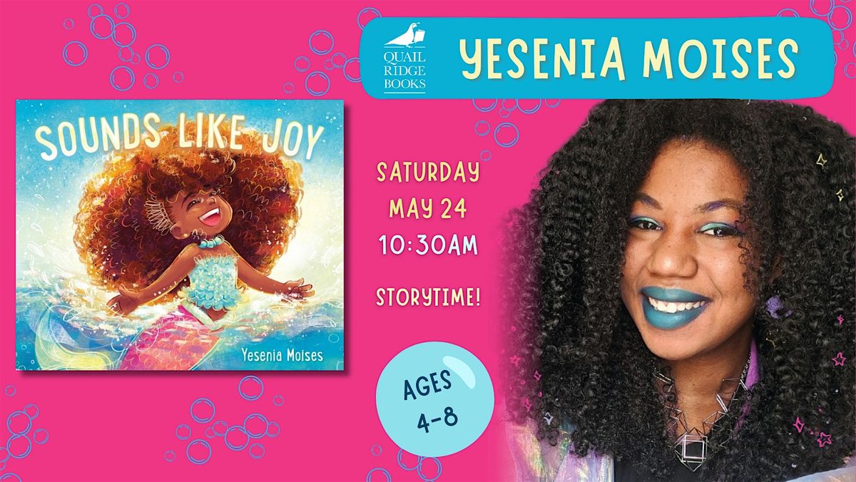 Yesenia Moises | Sounds Like Joy (STORYTIME), 24 May | Event in Raleigh | AllEvents