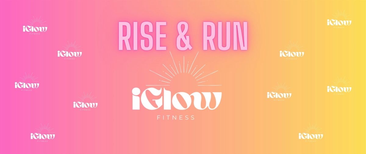 RISE & RUN with iGLOW, 29 June | Event in Stone Mountain | AllEvents