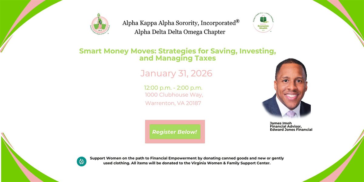 Smart Money Moves: Strategies for Saving, Investing, and Managing Taxes, 31 January | Event in Warrenton | AllEvents
