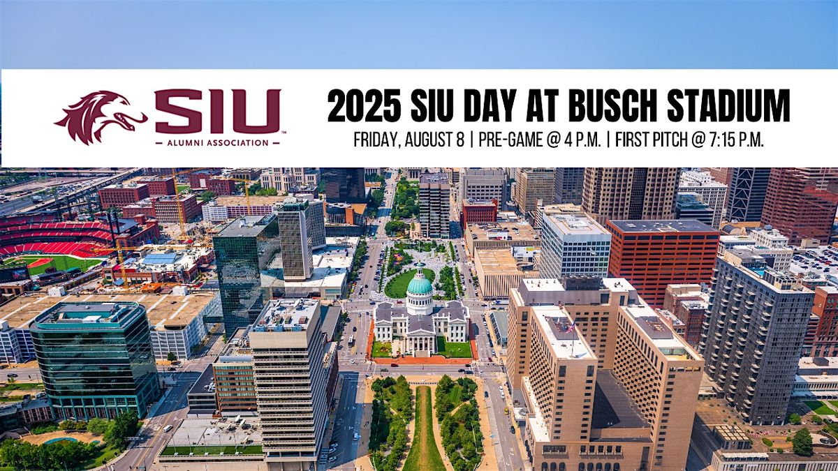 2025 SIU Day at Busch Stadium, 8 August | Event in St. Louis | AllEvents