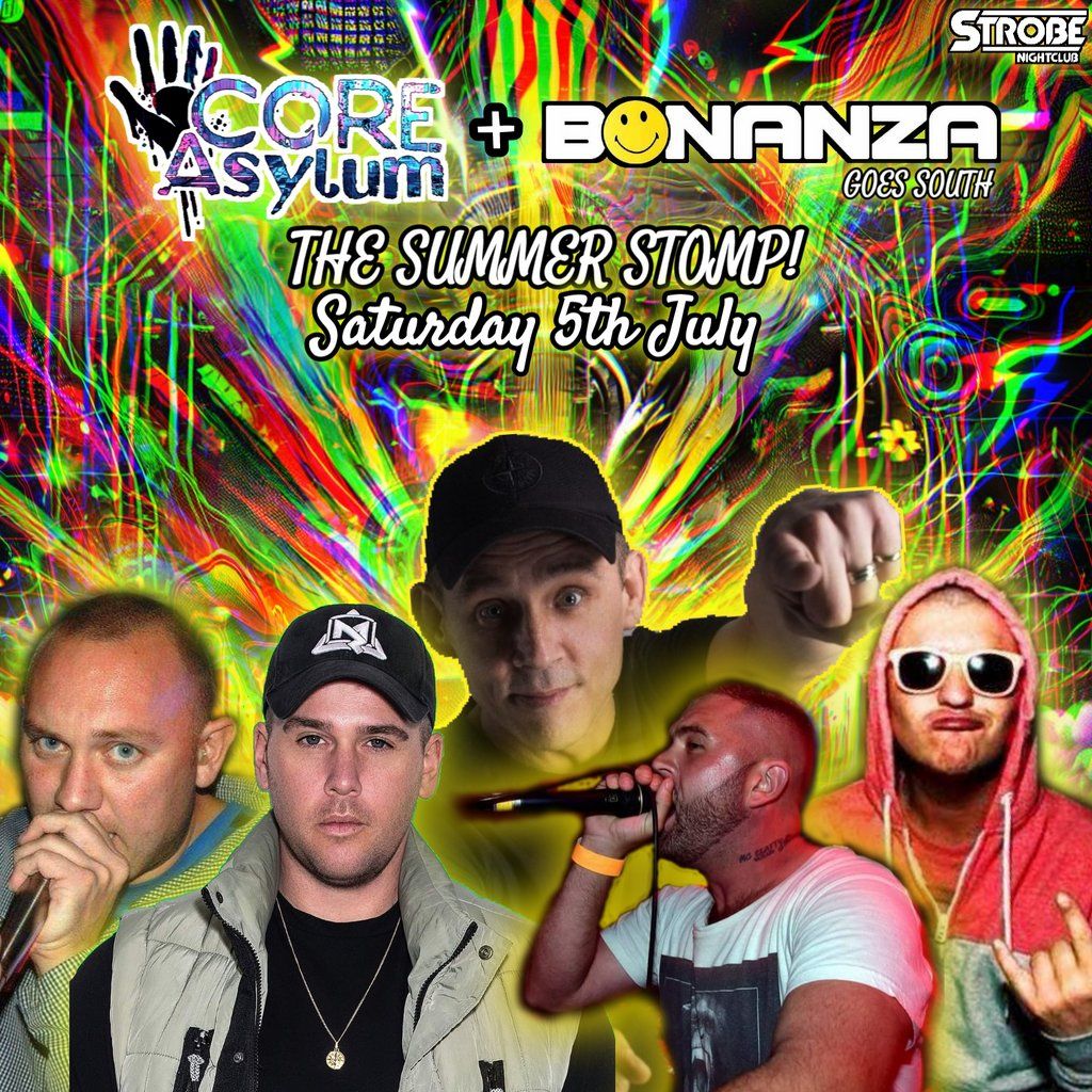 CORE-ASYLUM & BONANZA presents THE SUMMER STOMP!, 5 July | Event in Plymouth | AllEvents