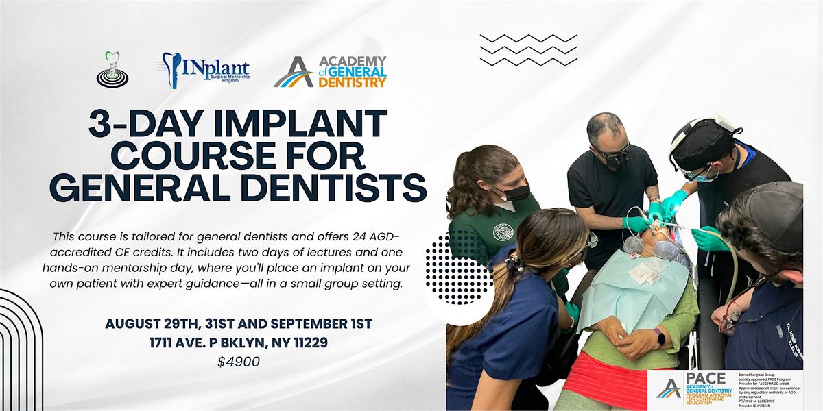 3-Day Implant Course for General Dentists: Hands-On Training + CE Credits, 29 August | Event in Brooklyn | AllEvents