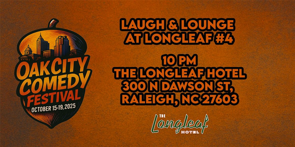 OCCF Presents: Laugh & Lounge at Long Leaf #4, 17 October | Event in Raleigh | AllEvents