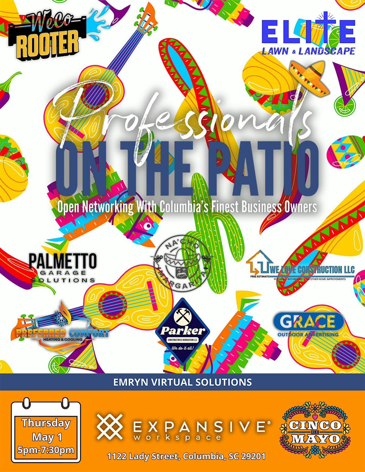 Professionals on the Patio- Cinco de Mayo, 14 May | Event in Columbia | AllEvents