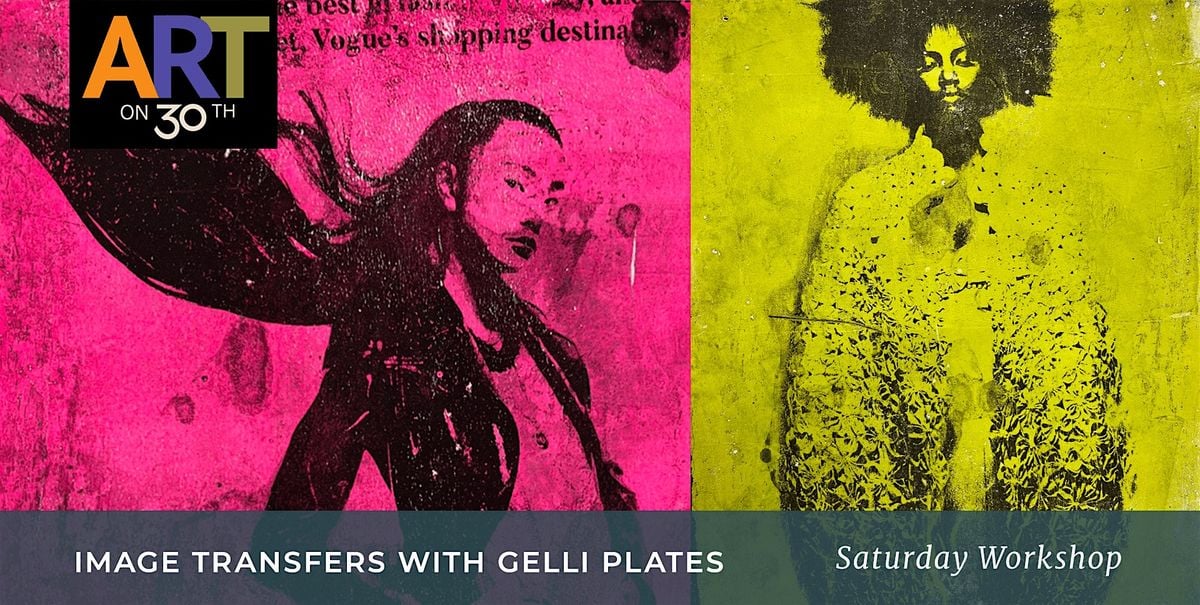 SAT AM - Image Transfers with Gelli Plates workshop with Robin, 16 August | Event in San Diego | AllEvents