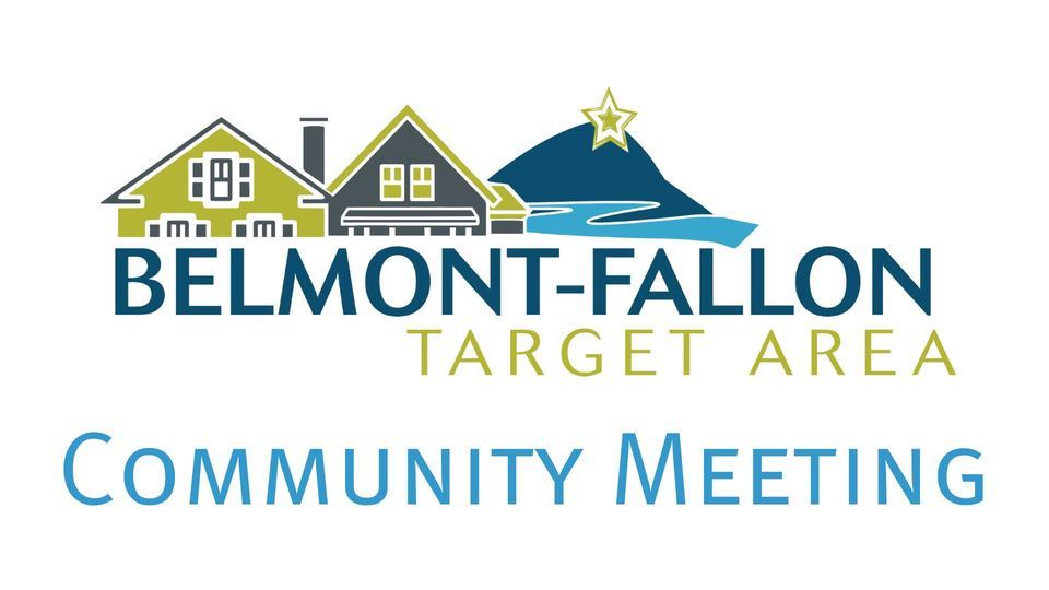 Belmont-Fallon Target Area Community Meeting, 1101 Morningside St SE ...