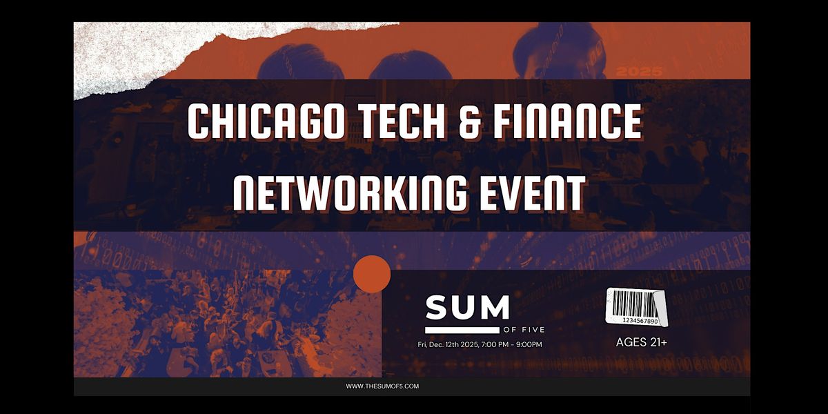 Chicago Tech & Finance Networking Event, 12 December | Event in Chicago | AllEvents