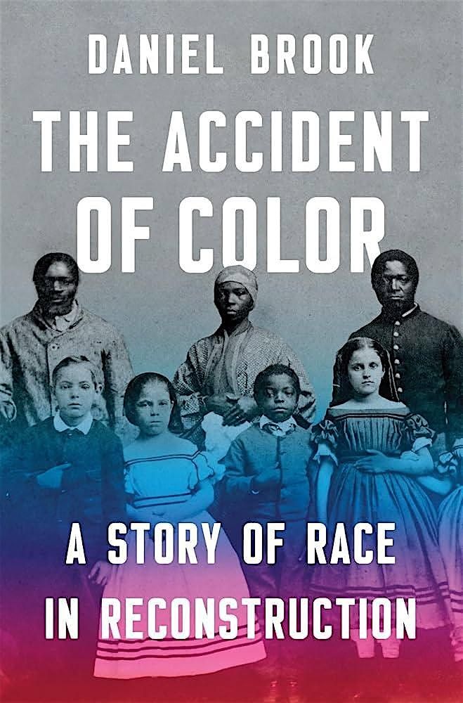 A Juneteenth Author Talk:  The Accident of Color by Daniel Brook, 12 June | Event in Donaldsonville | AllEvents