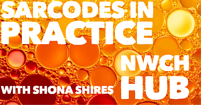 NWCH HUB: The Sarcodes in Practice, 17 January | Event in Stockport | AllEvents