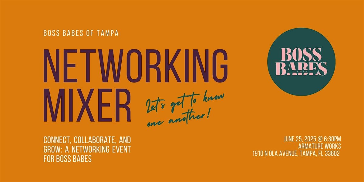 Boss Babes Monthly Networking Mixer | Event in Tampa | AllEvents
