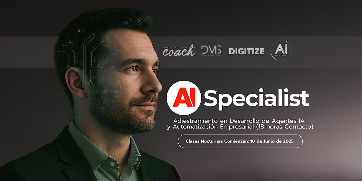Ai Specialist V2 | Adiestramiento de Desarrollo de Agentes IA para Empresas, 19 August | Event in San Juan