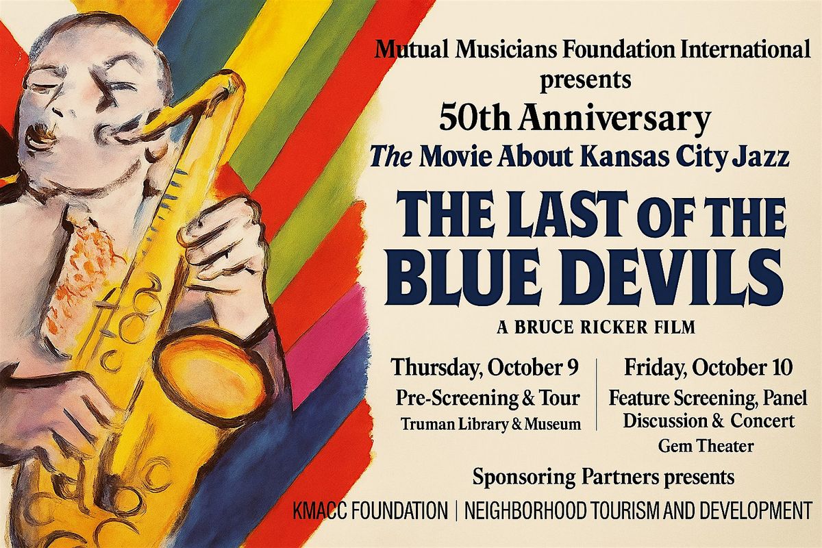 THE LAST OF THE BLUE DEVILS: 50TH ANNIVERSARY FILM SCREENING & CONCERT, 10 October | Event in Kansas City