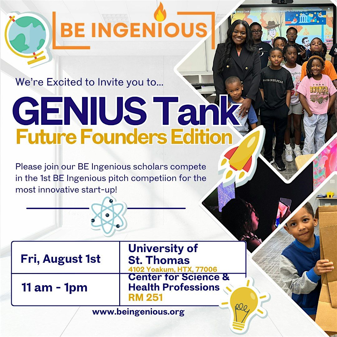 Genius Tank: Future Founders Edition, 1 August | Event in Houston | AllEvents