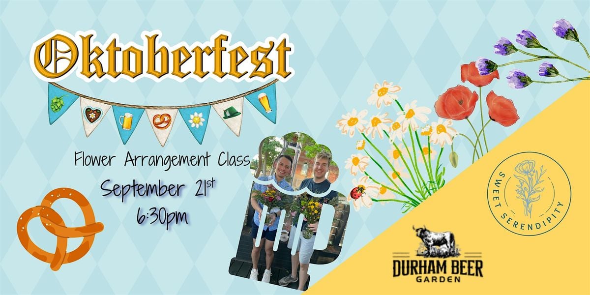 Oktoberfest Flower Arranging Class, 21 September | Event in Durham | AllEvents