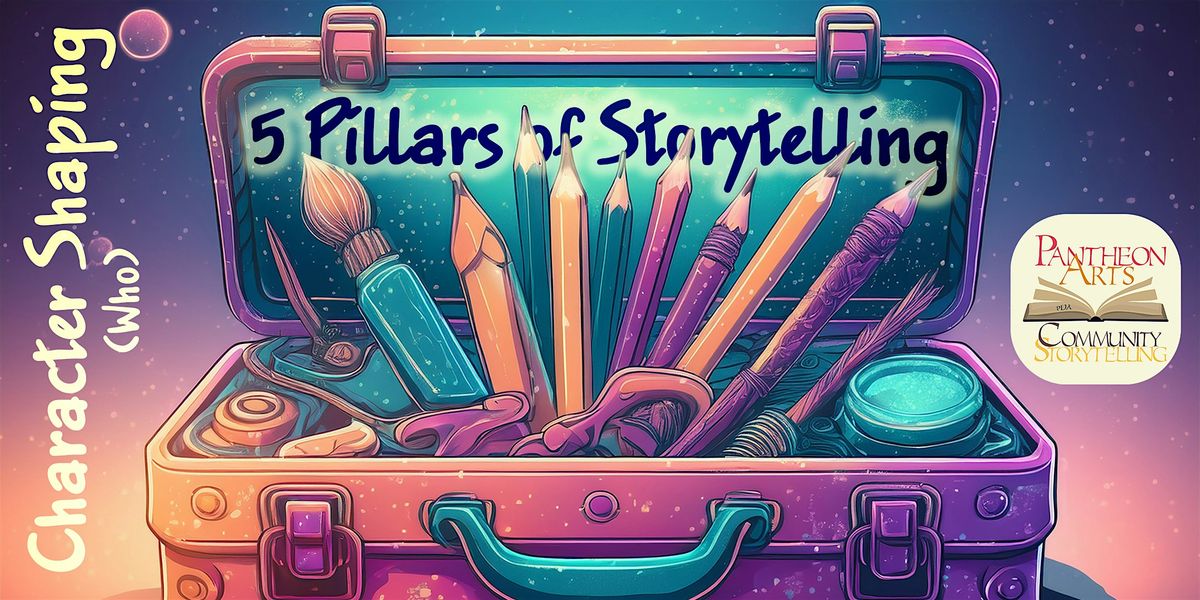 Character Shaping | 5 Pillars of Storytelling Workshops, 11 September | Event in Portland | AllEvents