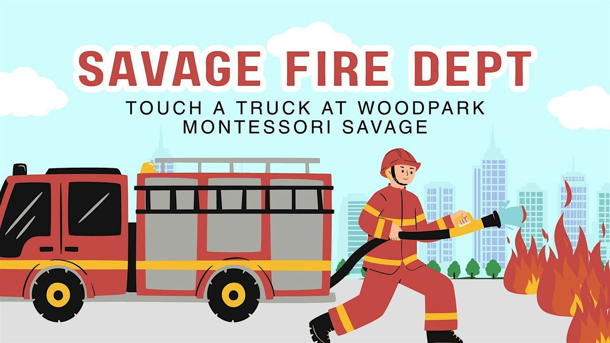 Touch a Truck and Open House at Woodpark Montessori School, 14 August | Event in Savage | AllEvents