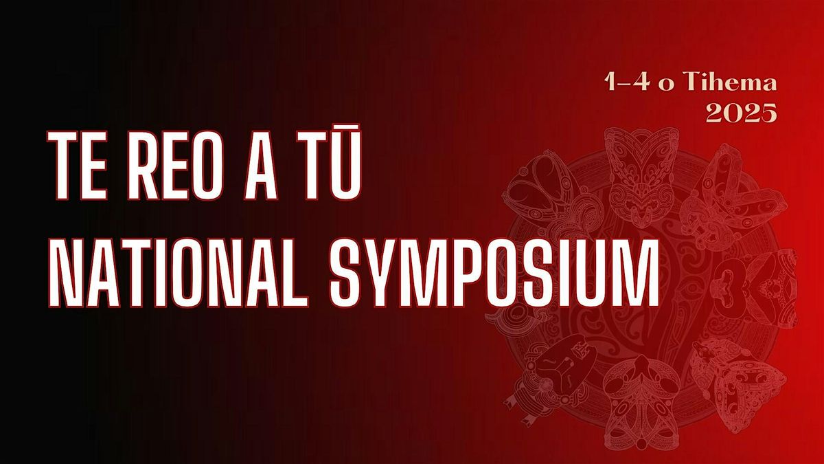 NGĀ KAWA A TŪ, NGĀ MAHI A TŪ, TE REO A TŪ, 1 December | Event in Rotorua | AllEvents