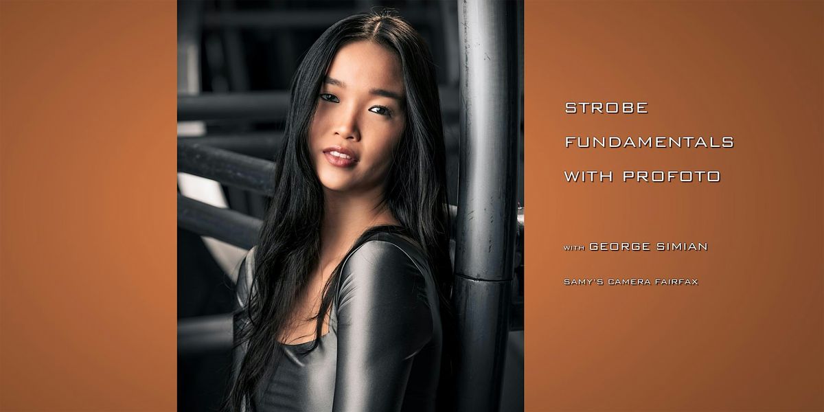 Strobe Fundamentals with George Simian Sponsored by Profoto Los Angeles, 7 June | Event in Los Angeles | AllEvents
