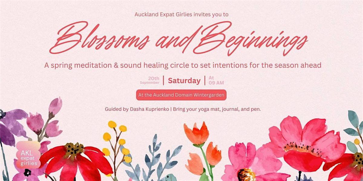 Blossoms & Beginnings with AXG | Event in Auckland | AllEvents