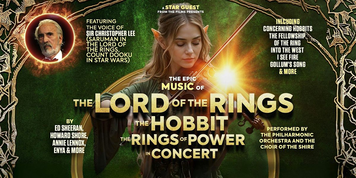 The Music of Lord of the Rings, The Hobbit and Rings of Power In Concert, 7 March | Event in Belleville | AllEvents