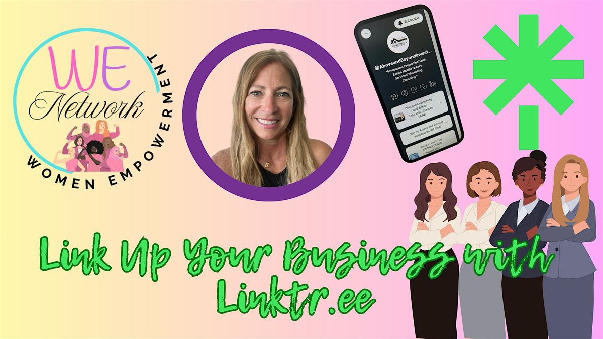 Women In Business Network & Training: Link Up Your Business with Linktr.ee, 9 July | Event in Tysons | AllEvents