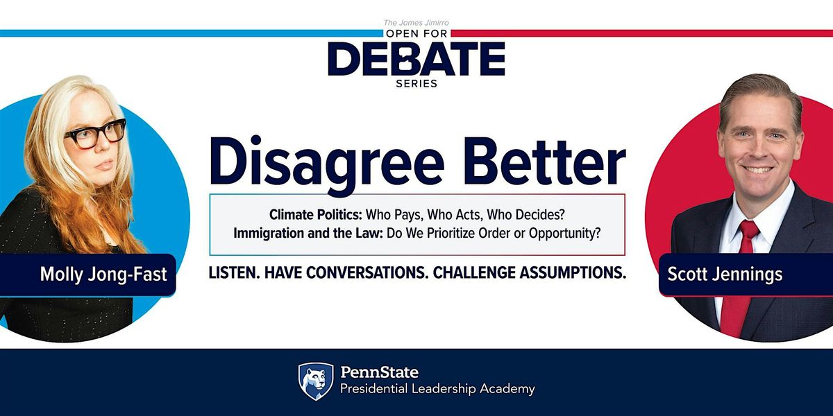 The James Jimirro Open for Debate Series: Disagree Better, 25 September | Event in State College | AllEvents