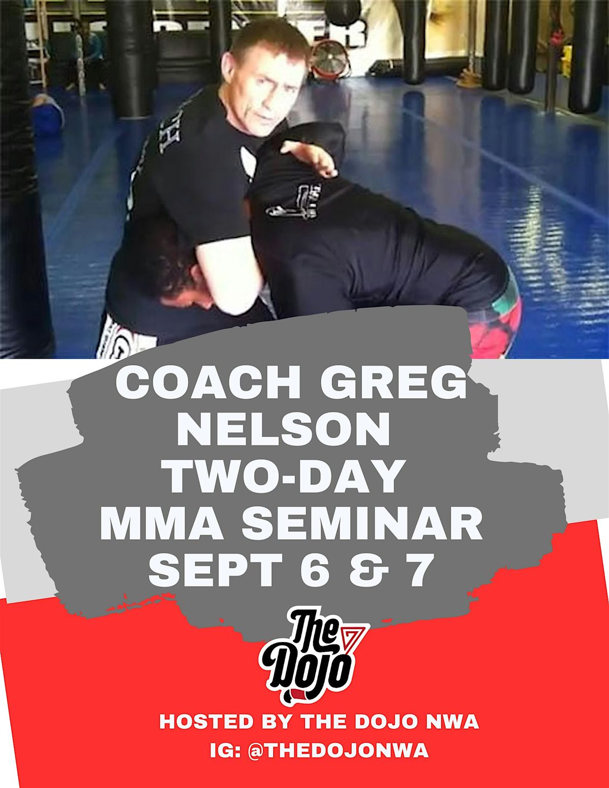 Greg Nelson MMA and Martial Arts Seminar, September 6 & 7 10:00AM - 1:00PM, 6 September | Event in Springdale