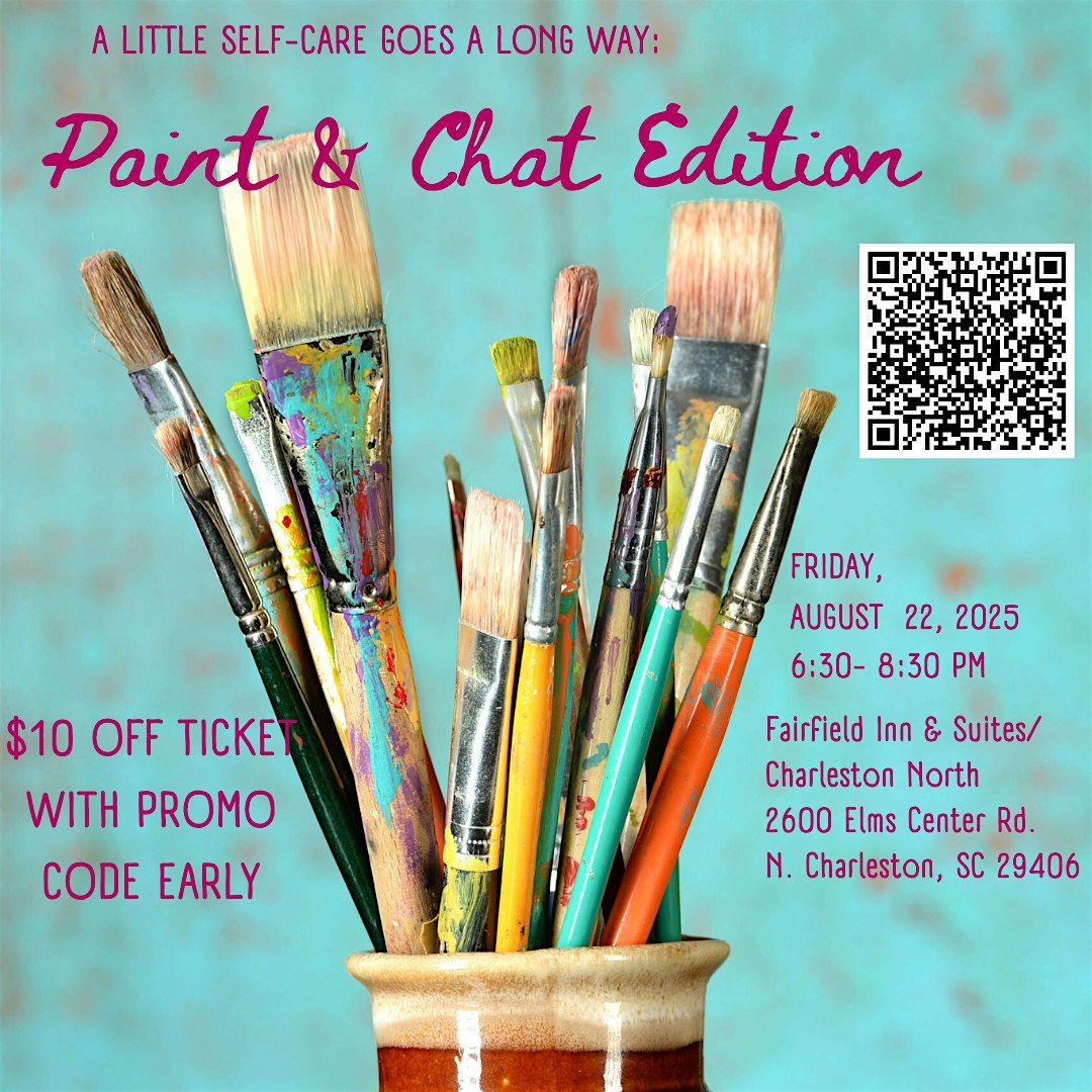 A Little Self-Care Goes a Long Way: Paint & Chat Edition, 22 August | Event in North Charleston | AllEvents