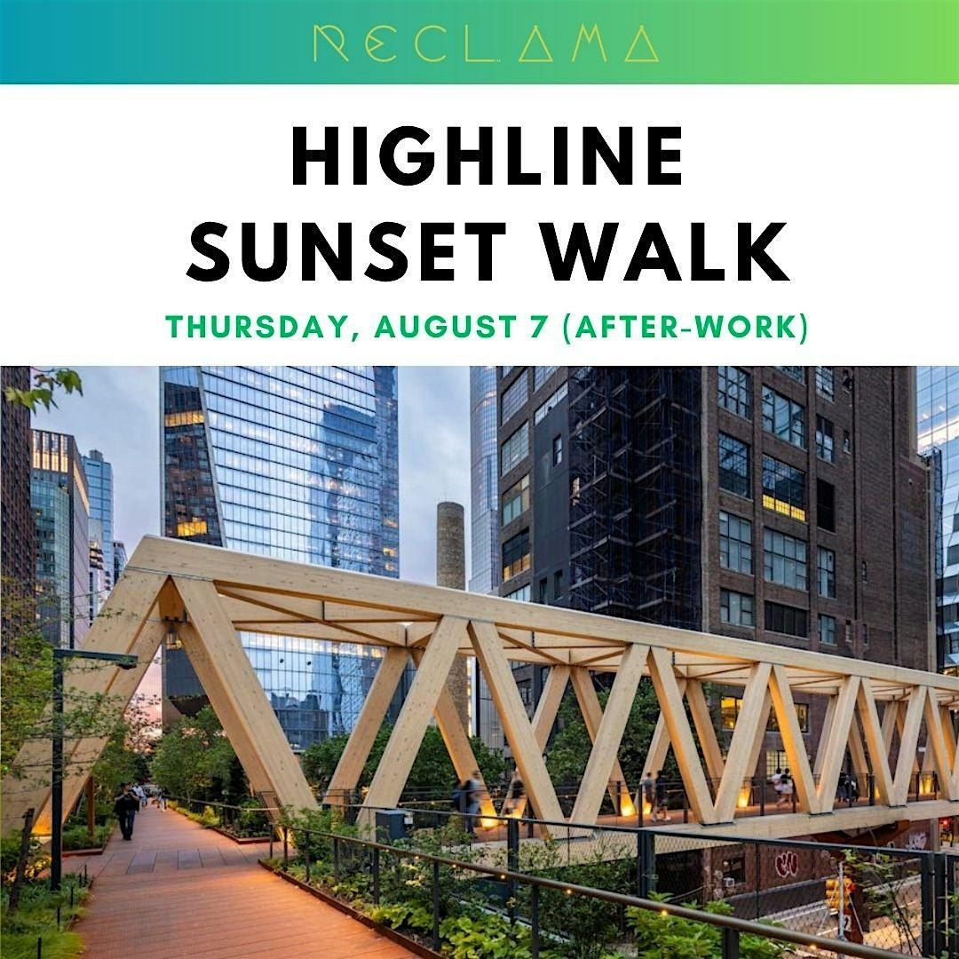 Highline Sunset Walk, 7 August | Event in New York | AllEvents