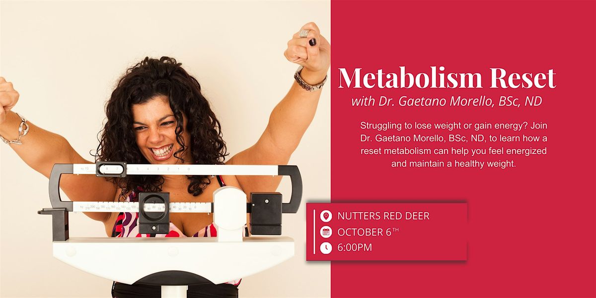 Metabolism Reset: Boost Energy & Lose Weight Naturally | Event in Red Deer | AllEvents