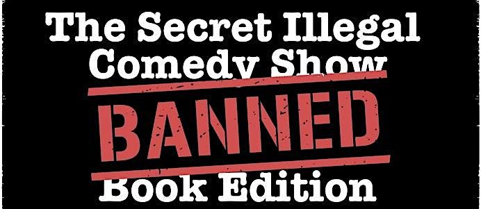 The Secret Illegal Comedy Show: Banned Book Edition, 29 August | Event in Orlando | AllEvents